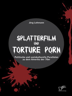 cover image of Splatterfilm und Torture Porn